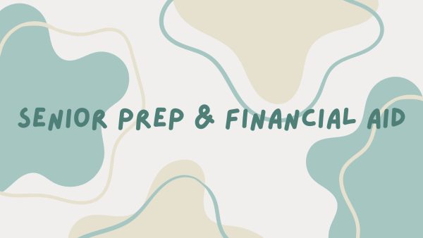 Senior Prep and Financial Aid